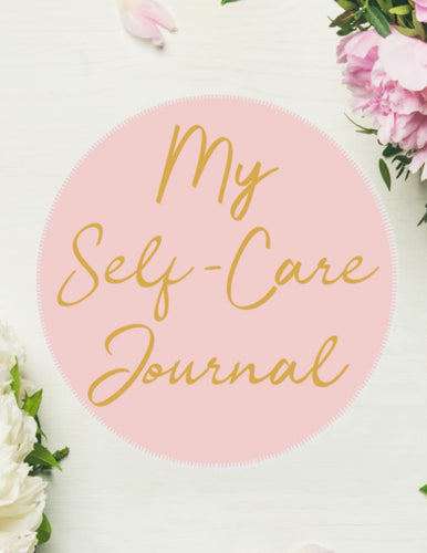 My Self-Care Journal